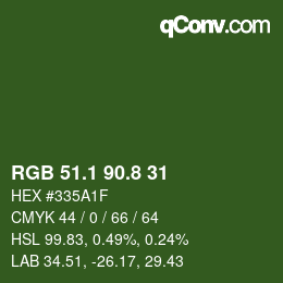 カラーコード: RGB 51.1 90.8 31 | qconv.com