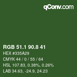 カラーコード: RGB 51.1 90.8 41 | qconv.com
