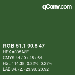 カラーコード: RGB 51.1 90.8 47 | qconv.com