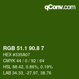 カラーコード: RGB 51.1 90.8 7 | qconv.com