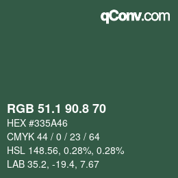 カラーコード: RGB 51.1 90.8 70 | qconv.com