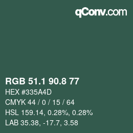 カラーコード: RGB 51.1 90.8 77 | qconv.com