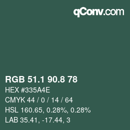 カラーコード: RGB 51.1 90.8 78 | qconv.com