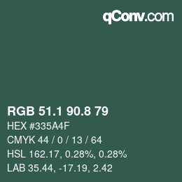 Color code: RGB 51.1 90.8 79 | qconv.com
