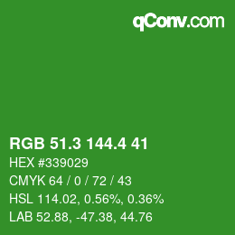 カラーコード: RGB 51.3 144.4 41 | qconv.com