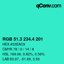 カラーコード: RGB 51.3 234.4 201 | qconv.com