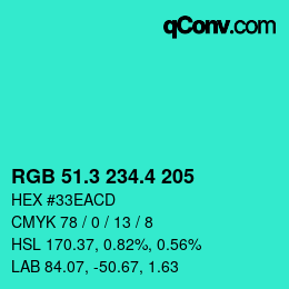 カラーコード: RGB 51.3 234.4 205 | qconv.com