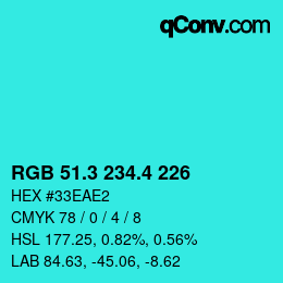 カラーコード: RGB 51.3 234.4 226 | qconv.com