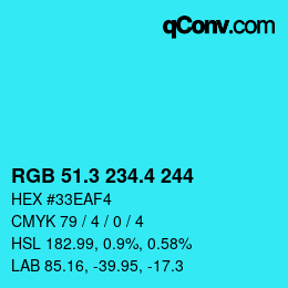 カラーコード: RGB 51.3 234.4 244 | qconv.com