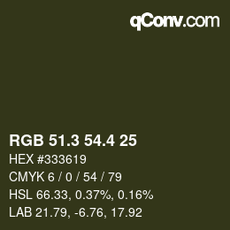 カラーコード: RGB 51.3 54.4 25 | qconv.com