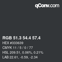 カラーコード: RGB 51.3 54.4 57.4 | qconv.com