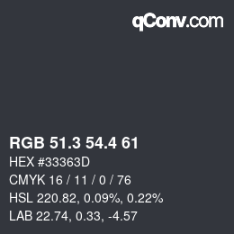 カラーコード: RGB 51.3 54.4 61 | qconv.com