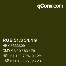 カラーコード: RGB 51.3 54.4 9 | qconv.com