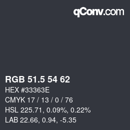 Color code: RGB 51.5 54 62 | qconv.com