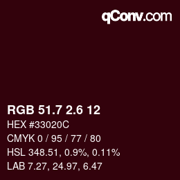 カラーコード: RGB 51.7 2.6 12 | qconv.com