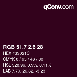 カラーコード: RGB 51.7 2.6 28 | qconv.com
