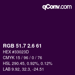カラーコード: RGB 51.7 2.6 61 | qconv.com