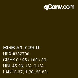 カラーコード: RGB 51.7 39 0 | qconv.com