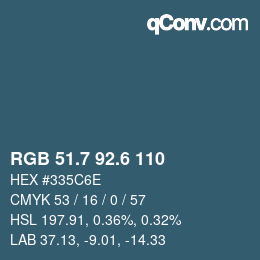 カラーコード: RGB 51.7 92.6 110 | qconv.com