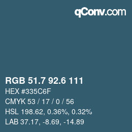 カラーコード: RGB 51.7 92.6 111 | qconv.com