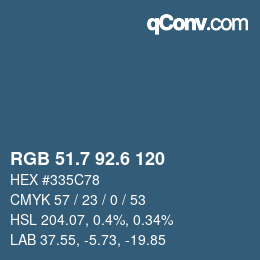 カラーコード: RGB 51.7 92.6 120 | qconv.com