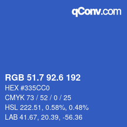 カラーコード: RGB 51.7 92.6 192 | qconv.com