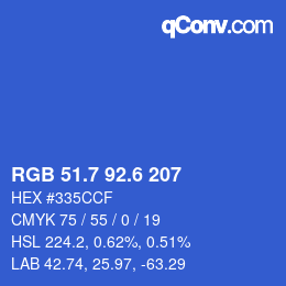 カラーコード: RGB 51.7 92.6 207 | qconv.com