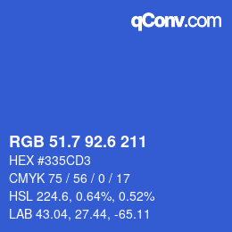 カラーコード: RGB 51.7 92.6 211 | qconv.com