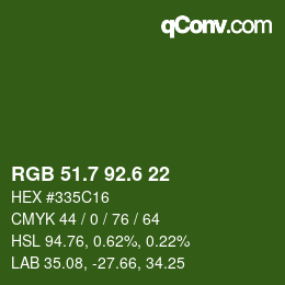 カラーコード: RGB 51.7 92.6 22 | qconv.com