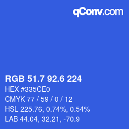 カラーコード: RGB 51.7 92.6 224 | qconv.com