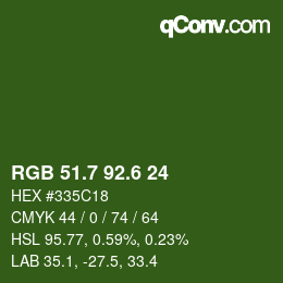 カラーコード: RGB 51.7 92.6 24 | qconv.com