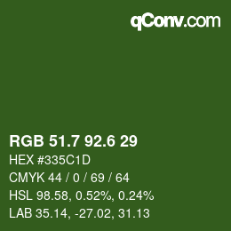カラーコード: RGB 51.7 92.6 29 | qconv.com