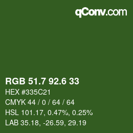 カラーコード: RGB 51.7 92.6 33 | qconv.com