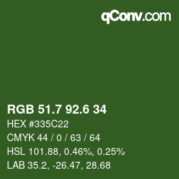 カラーコード: RGB 51.7 92.6 34 | qconv.com