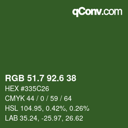 カラーコード: RGB 51.7 92.6 38 | qconv.com