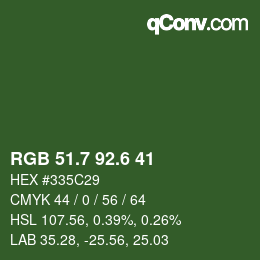 カラーコード: RGB 51.7 92.6 41 | qconv.com