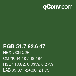 カラーコード: RGB 51.7 92.6 47 | qconv.com