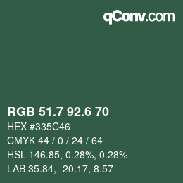 カラーコード: RGB 51.7 92.6 70 | qconv.com