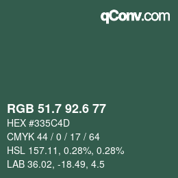カラーコード: RGB 51.7 92.6 77 | qconv.com