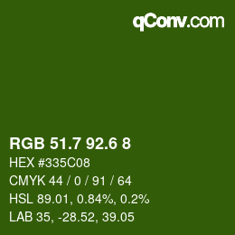 カラーコード: RGB 51.7 92.6 8 | qconv.com