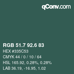 カラーコード: RGB 51.7 92.6 83 | qconv.com