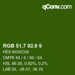 カラーコード: RGB 51.7 92.6 9 | qconv.com