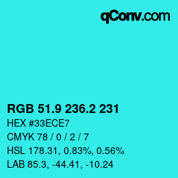 カラーコード: RGB 51.9 236.2 231 | qconv.com