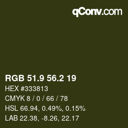 Color code: RGB 51.9 56.2 19 | qconv.com