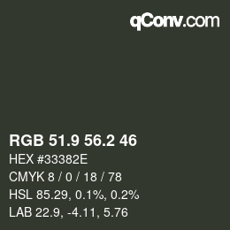 Color code: RGB 51.9 56.2 46 | qconv.com