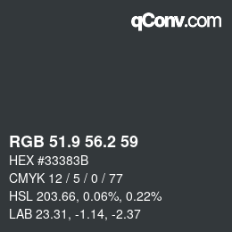 Color code: RGB 51.9 56.2 59 | qconv.com