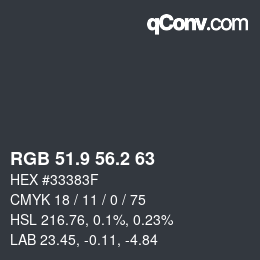 Color code: RGB 51.9 56.2 63 | qconv.com
