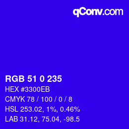 Farbcode: RGB 51 0 235 | qconv.com