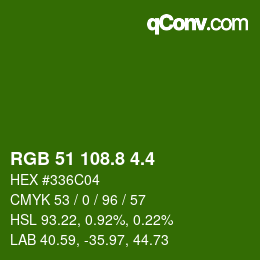 カラーコード: RGB 51 108.8 4.4 | qconv.com
