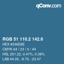 カラーコード: RGB 51 110.2 142.6 | qconv.com